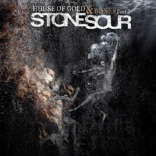 Stone Sour/House Of Gold & Bones Part 2@House Of Gold & Bones Part 2